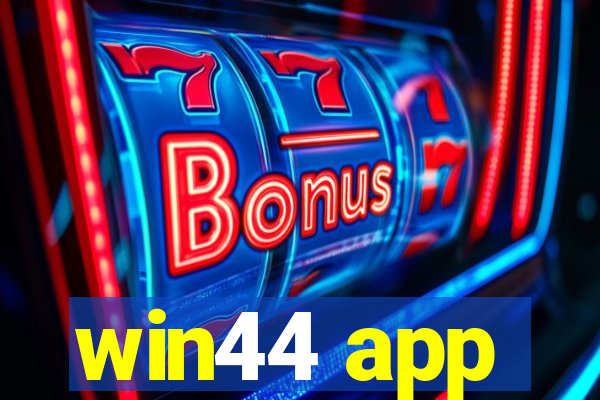 win44 app